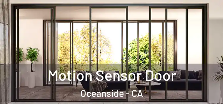 Motion Sensor Door Oceanside - CA