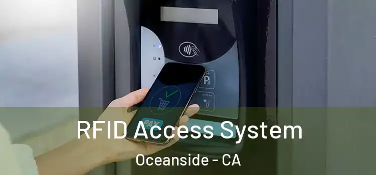 RFID Access System Oceanside - CA